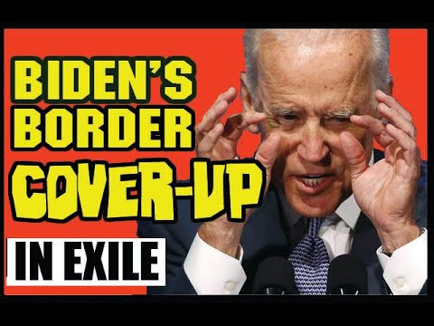Biden's Southern Border Cover-Up | Doug TenNapel in Exile