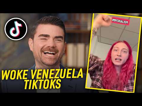 Ben Shapiro Reacts To Woke TikToks: Venezuela Meltdowns